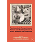 Psychoanalytic Perspectives on Women and Their Experience of Desire, Ambition and Leadership - Paperback