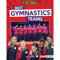 Best Gymnastics Teams - Library Binding