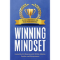 Winning Mindset: Elite Strategies for Peak Performance - Paperback