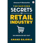 The Success Secrets To Retail Industry - Paperback