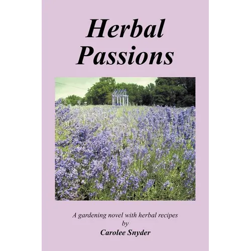Herbal Passions - Paperback