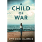 A Child Of War - Paperback