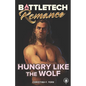 BattleTech: Hungry Like the Wolf - Paperback