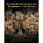 Western Art History from the Renaissance to the Present: A Thematic Approach - Paperback