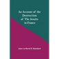 An Account Of The Destruction Of The Jesuits In France - Paperback