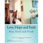 Love, Hope and Faith Play Seek and Find!: A Positive Word, Horse in the House Series Book. - Paperback