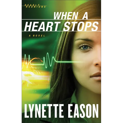 When a Heart Stops - Hardcover