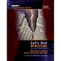 Let's Get Biblical!: Why doesn't Judaism Accept the Christian Messiah? Volume 1 - Paperback