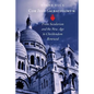 Cor Jesu Sacratissimum: From Secularism and the New Age to Christendom Renewed - Paperback