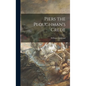 Piers the Ploughman's Crede - Hardcover