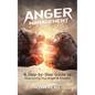 Anger Management: A Step-by-Step Guide to Overcoming Your Anger & Emotion - Paperback