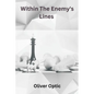 Within The Enemy's Lines - Paperback
