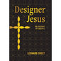 Designer Jesus: The Lifestory of a Disciple - Hardcover