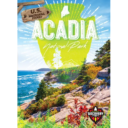 Acadia National Park - Library Binding