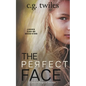 The Perfect Face: A Psychological Thriller - Paperback