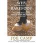 Why Our Horses Are Barefoot: Everything We've Learned About the Health and Happiness of the Hoof - Paperback