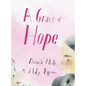 A Grain of Hope: A picture book about refugees - Hardcover