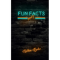 Fun Facts Part 1: 1,000 Random Fun Facts - Paperback