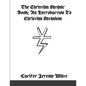The Christian Satanic Book: An Introduction To Christian Satanism - Paperback