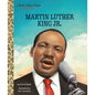 My Little Golden Book about Martin Luther King Jr. - Hardcover