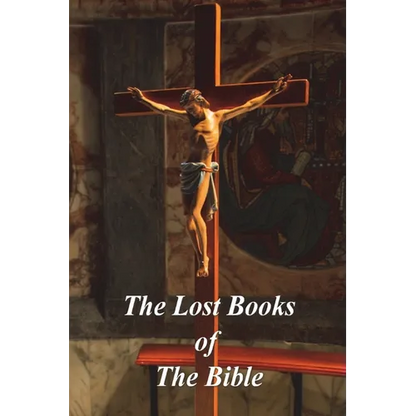 The Lost Books of The Bible - Paperback