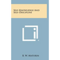 Self-Knowledge and Self-Discipline - Hardcover