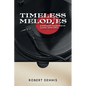 Timeless Melodies: A Nostalgic Collection of Classic Song Lyrics - Paperback