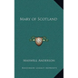 Mary of Scotland - Hardcover