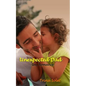 Unexpected Dad: Gay Romance - Paperback