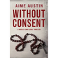 Without Consent - Paperback