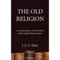 The Old Religion - Hardcover