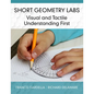 Short Geometry Labs: Visual and Tactile Understanding First - Paperback