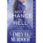 Not a Chance in Hell: A Regency Historical Romance - Paperback