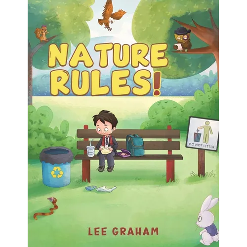 Nature Rules! - Paperback