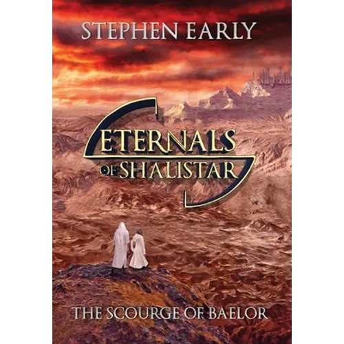 The Scourge of Baelor - Hardcover