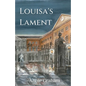 Louisa's Lament - Paperback