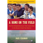 A Home on the Field: How One Championship Team Inspires Hope for the Revival of Small Town America - Paperback