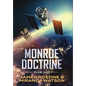 Monroe Doctrine: Volume VIII - Hardcover