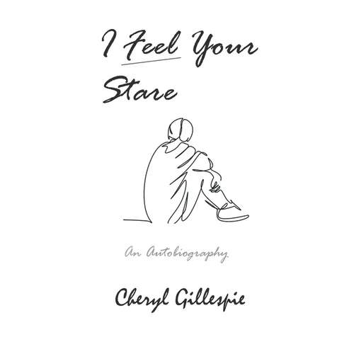 I Feel Your Stare: An Autobiography - Paperback