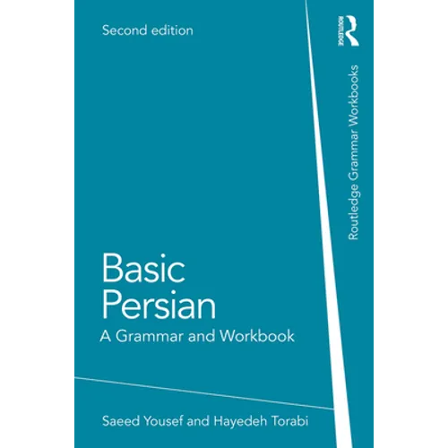 Basic Persian: A Grammar and Workbook - Paperback