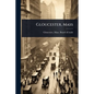 Gloucester, Mass - Paperback