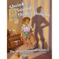 Shrieks and Sounds and Things Abound: The Quiet Wants of Julien J. - Hardcover