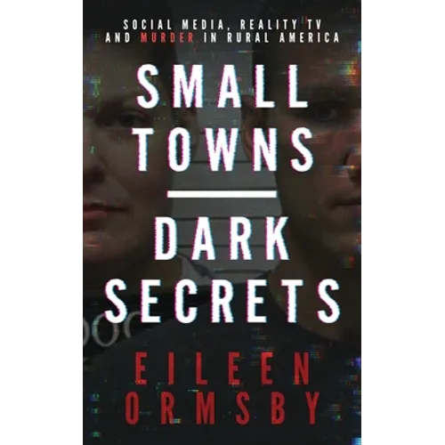 Small Towns, Dark Secrets - Paperback