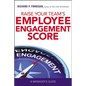 Raise Your Team's Employee Engagement Score: A Manager's Guide - Paperback