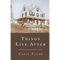 Things Live After - Paperback