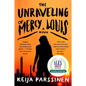 The Unraveling of Mercy Louis - Paperback