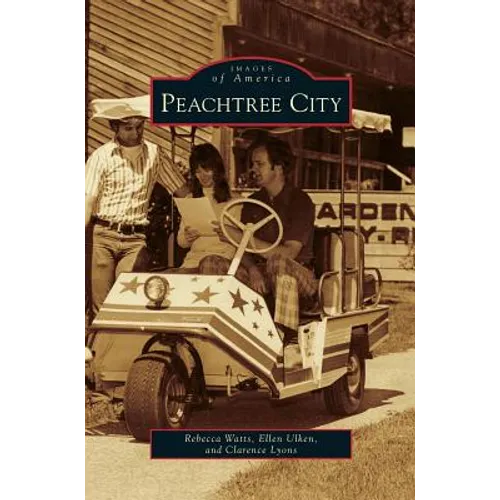 Peachtree City - Hardcover