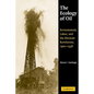 The Ecology of Oil: Environment, Labor, and the Mexican Revolution, 1900 1938 - Paperback