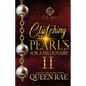 Clutching My Pearls For A Millionaire 2: An African American Romance - Paperback