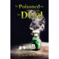 He Poisoned Me and Left Me for Dead - Paperback
